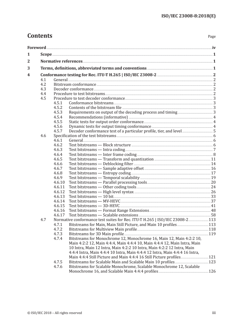 ISO/IEC 23008-8:2018 - Information technology — High efficiency coding and media delivery in heterogeneous environments — Part 8: Conformance specification for HEVC
Released:8/7/2018