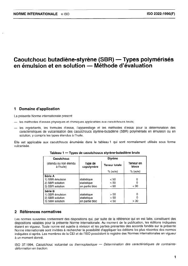 ISO 2322:1996 - Caoutchouc butadiene-styrene (SBR) -- Types polymérisés en émulsion et en solution -- Méthode d'évaluation