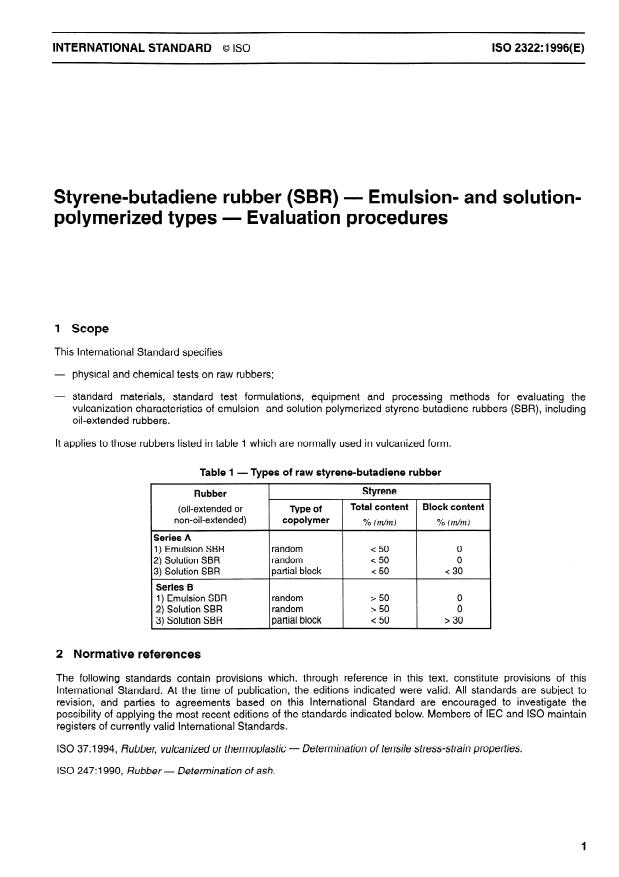 ISO 2322:1996 - Styrene-butadiene rubber (SBR) -- Emulsion- and solution-polymerized types -- Evaluation procedures