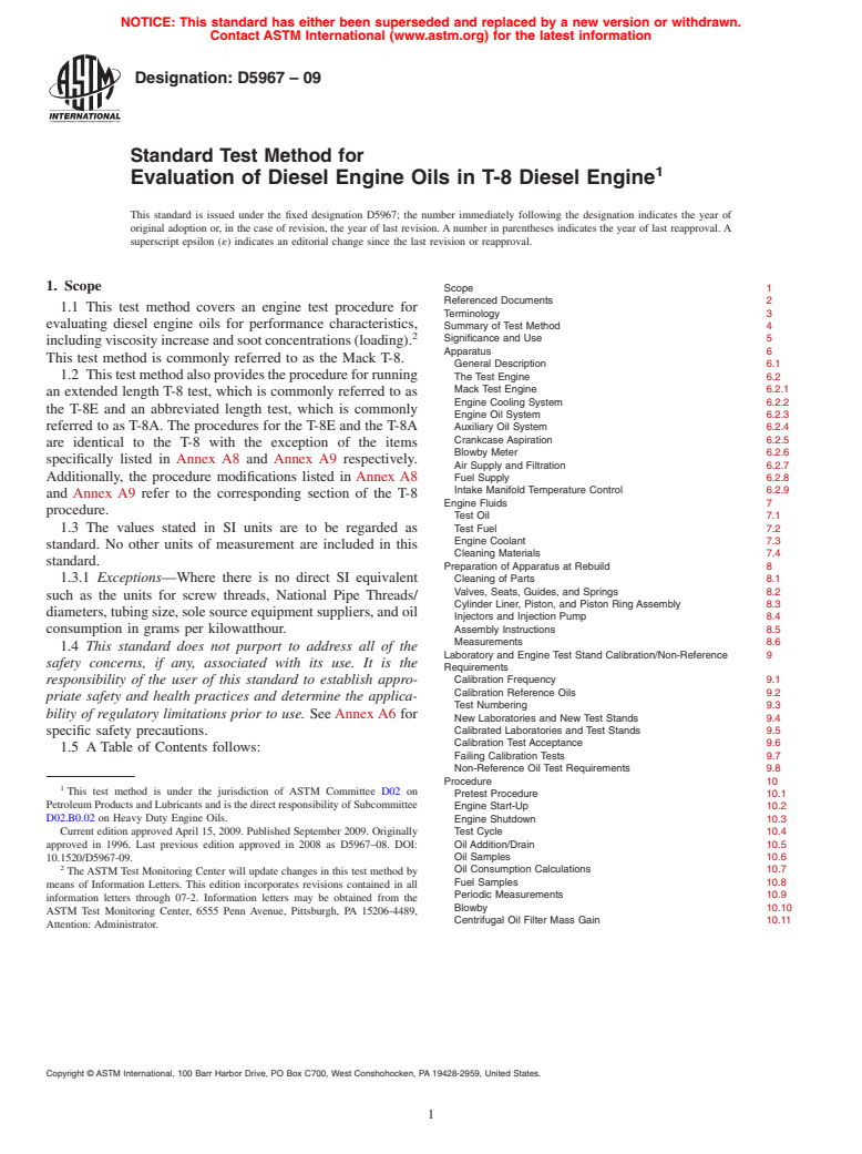 ASTM D5967-09 - Standard Test Method for Evaluation of Diesel Engine Oils in T-8 Diesel Engine