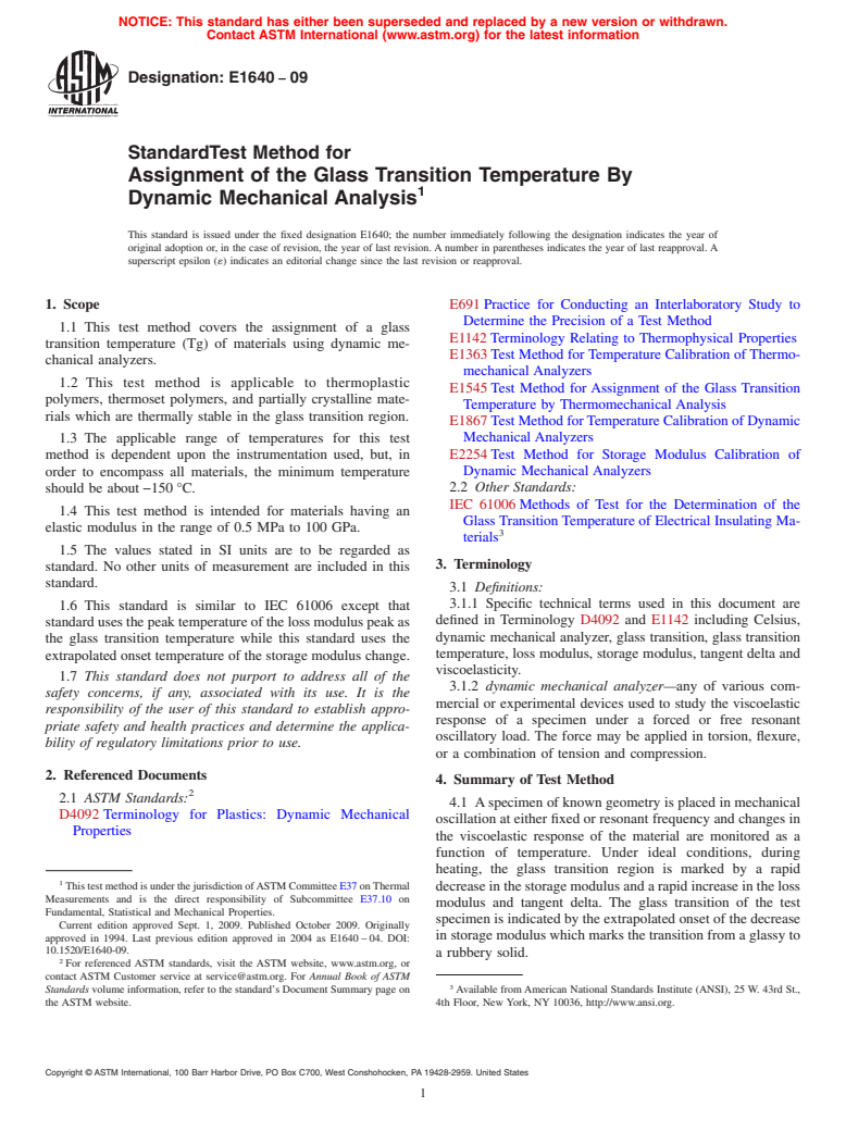 ASTM E1640-09 - Standard Test Method for Assignment of the Glass Transition Temperature By Dynamic Mechanical Analysis