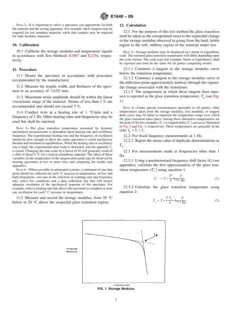 ASTM E1640-09 - Standard Test Method for Assignment of the Glass Transition Temperature By Dynamic Mechanical Analysis