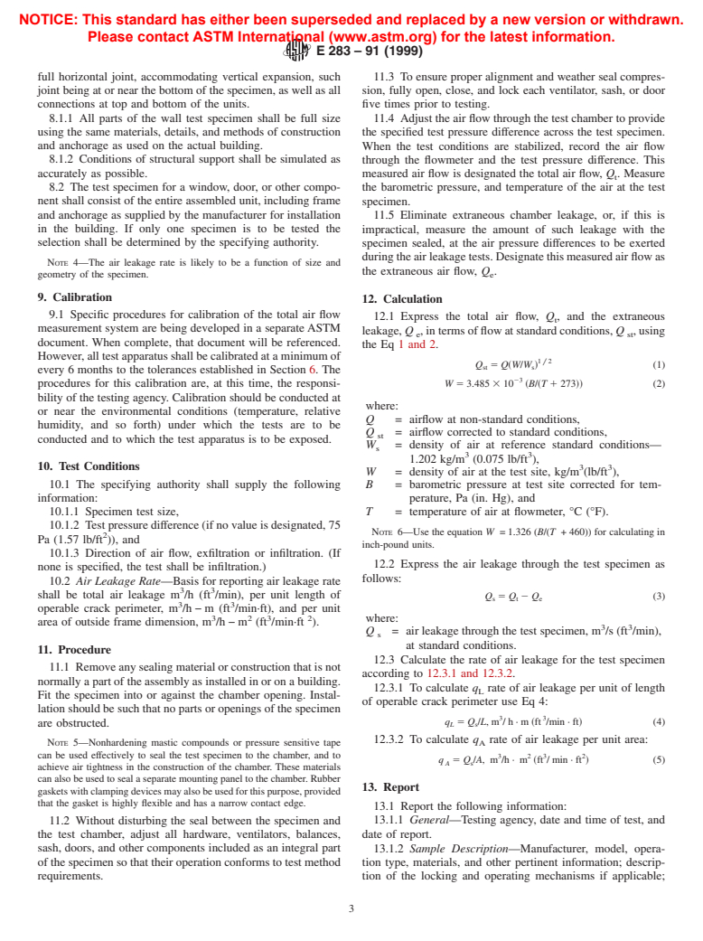 ASTM E283-91(1999) - Standard Test Method for Determining the Rate of Air Leakage Through Exterior Windows, Curtain Walls, and Doors Under Specified Pressure Differences Across the Specimen