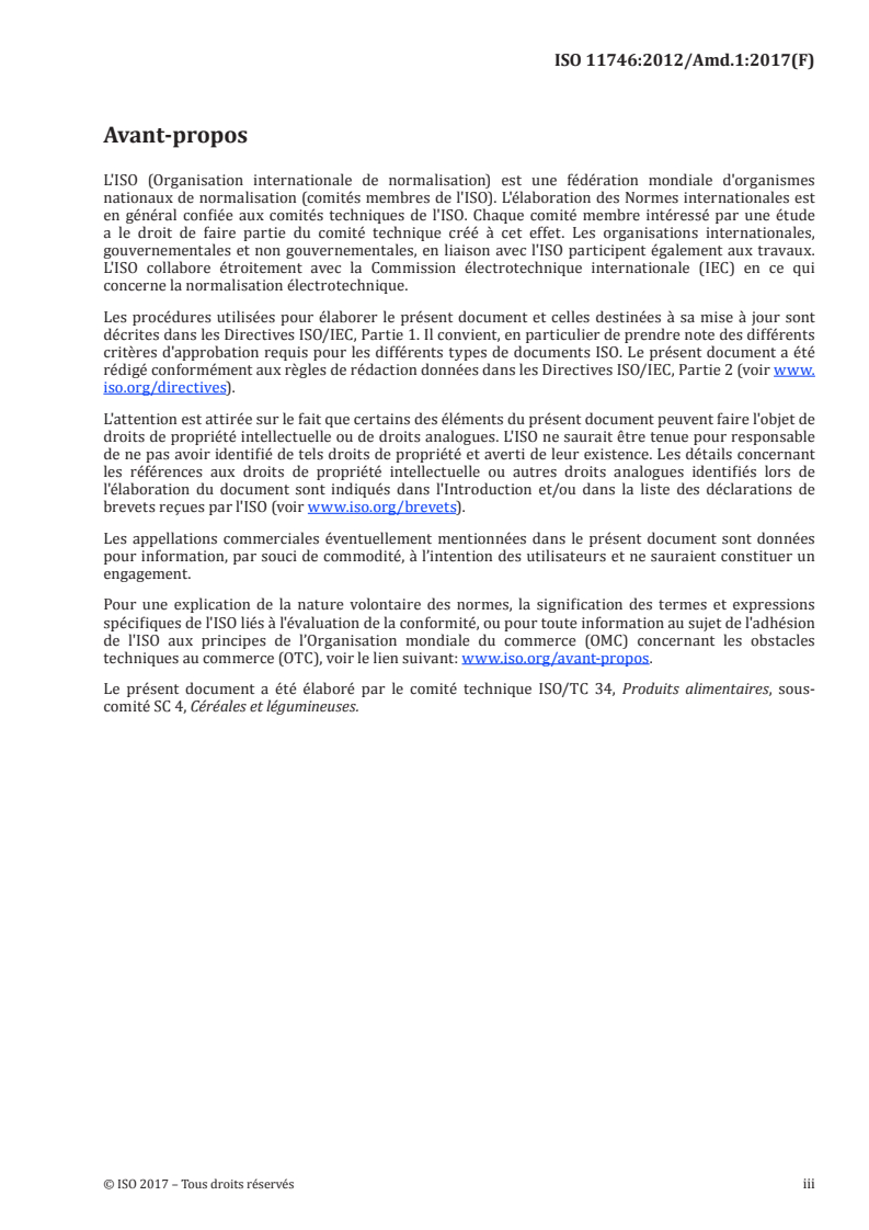 ISO 11746:2012/Amd 1:2017 - Riz — Détermination des caractéristiques biométriques des grains — Amendement 1
Released:10/17/2017