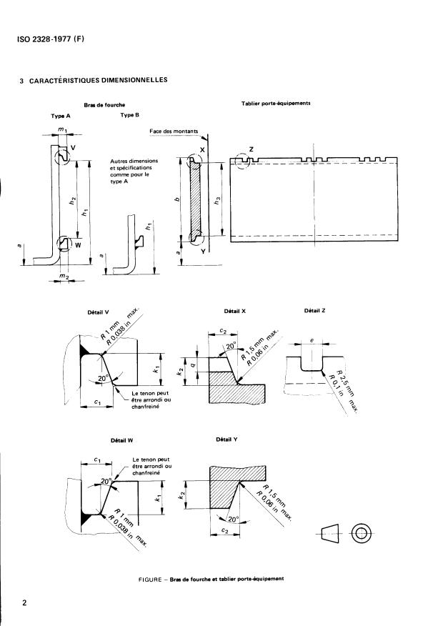 ISO 2328:1977 ISO 2328:1977 - Chariots élévateurs a fourche -- Bras de fourche a tenons et tabliers porte- équipements -- Dimensions de montage - Page 4 preview