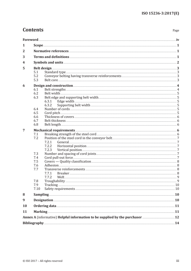 ISO 15236-3:2017 - Steel cord conveyor belts — Part 3: Special safety requirements for belts for use in underground installations
Released:3/17/2017