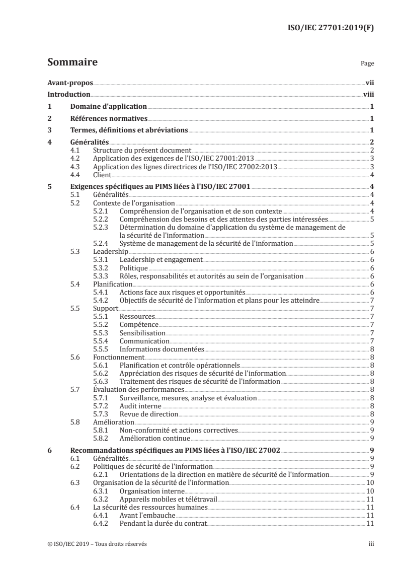 ISO/IEC 27701:2019 - Techniques de sécurité — Extension d'ISO/IEC 27001 et ISO/IEC 27002 au management de la protection de la vie privée — Exigences et lignes directrices
Released:6/23/2020