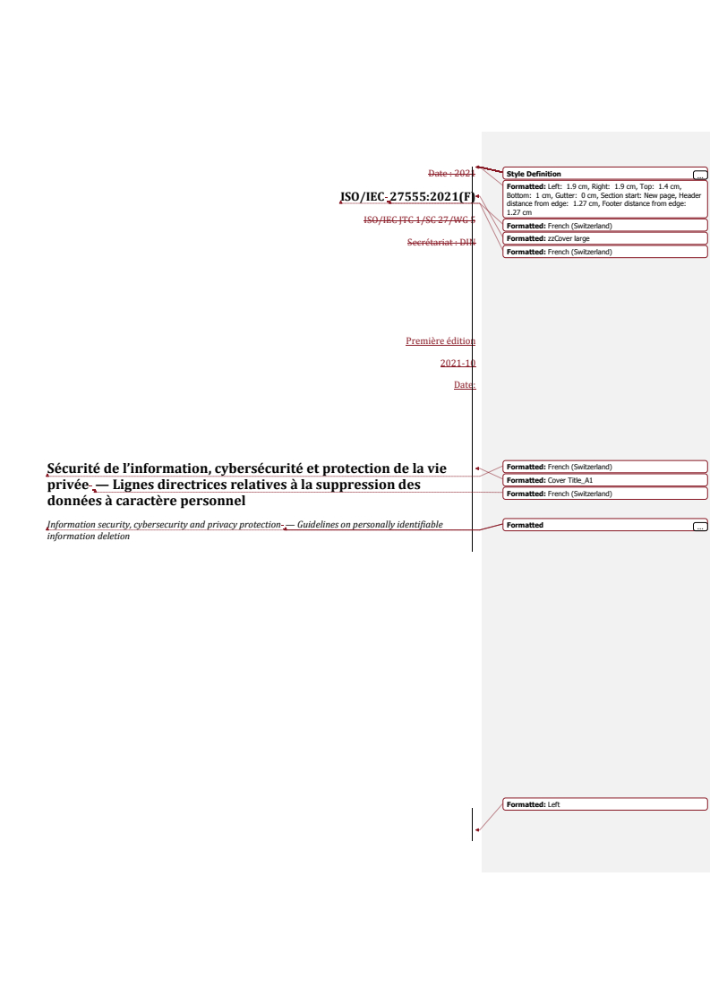 REDLINE ISO/IEC 27555:2021 - Sécurité de l’information, cybersécurité et protection de la vie privée — Lignes directrices relatives à la suppression des données à caractère personnel
Released:8. 05. 2025