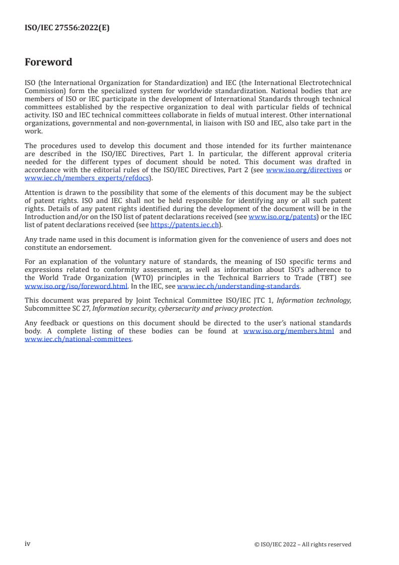 ISO/IEC 27556:2022 ISO/IEC 27556:2022 - Information security, cybersecurity and privacy protection — User-centric privacy preferences management framework
Released:10. 10. 2022 - Page 4 preview