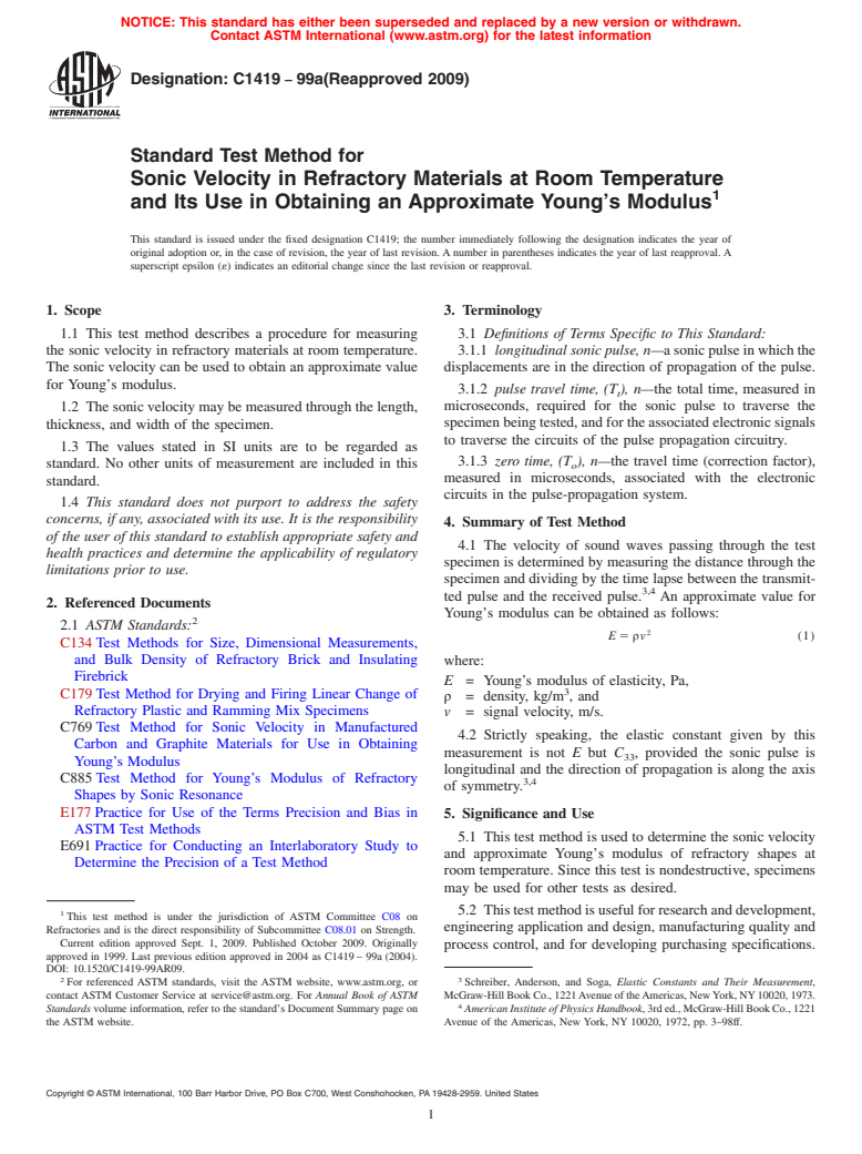 ASTM C1419-99a(2009) - Standard Test Method for Sonic Velocity in Refractory Materials at Room Temperature and Its Use in Obtaining an Approximate Young's Modulus