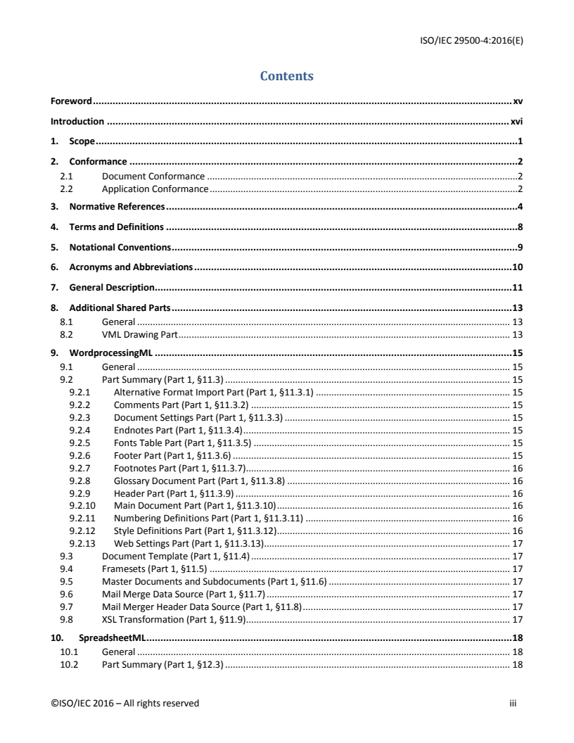 ISO/IEC 29500-4:2016 - Information technology — Document description and processing languages — Office Open XML File Formats — Part 4: Transitional Migration Features
Released:10/26/2016