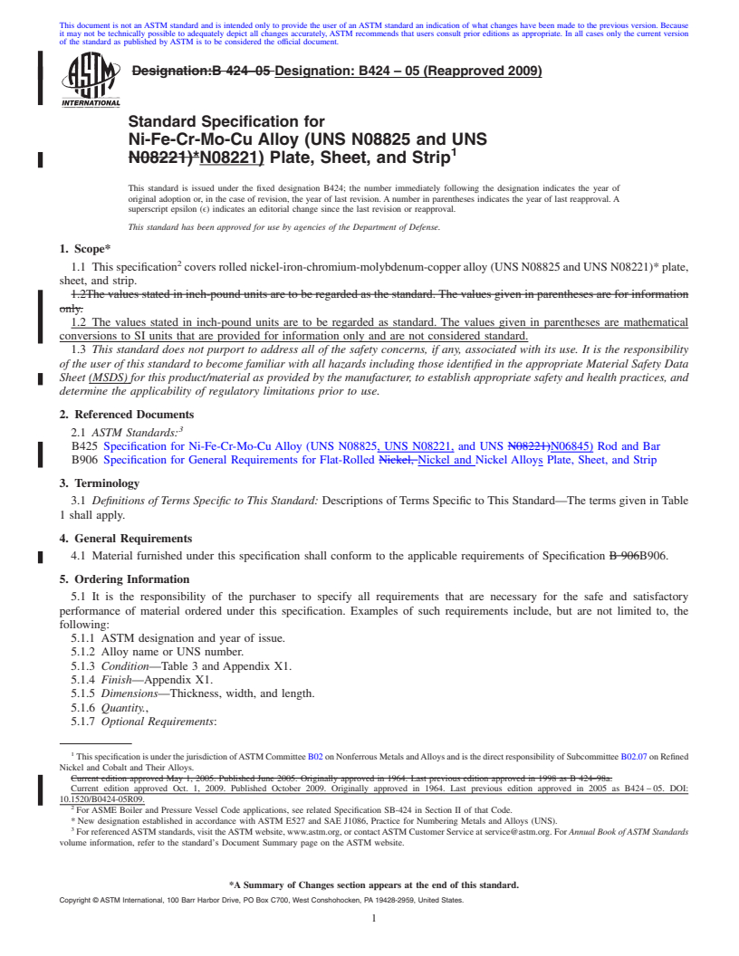 REDLINE ASTM B424-05(2009) - Standard Specification for Ni-Fe-Cr-Mo-Cu Alloy (UNS N08825 and UNS N08221)* Plate, Sheet, and Strip