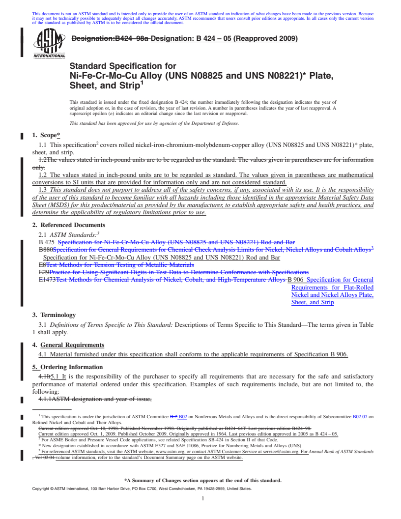 REDLINE ASTM B424-05(2009) - Standard Specification for Ni-Fe-Cr-Mo-Cu Alloy (UNS N08825 and UNS N08221)* Plate, Sheet, and Strip