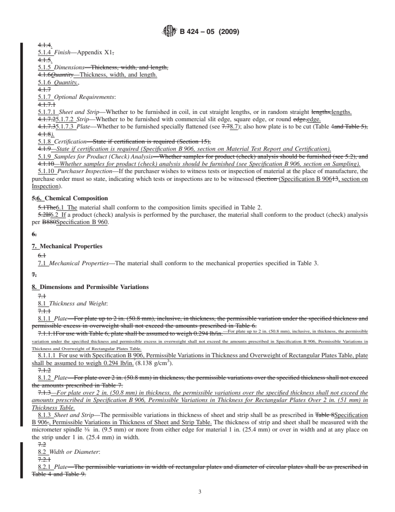 REDLINE ASTM B424-05(2009) - Standard Specification for Ni-Fe-Cr-Mo-Cu Alloy (UNS N08825 and UNS N08221)* Plate, Sheet, and Strip