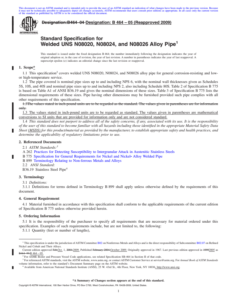 REDLINE ASTM B464-05(2009) - Standard Specification for Welded UNS N08020, N08024, and N08026 Alloy Pipe