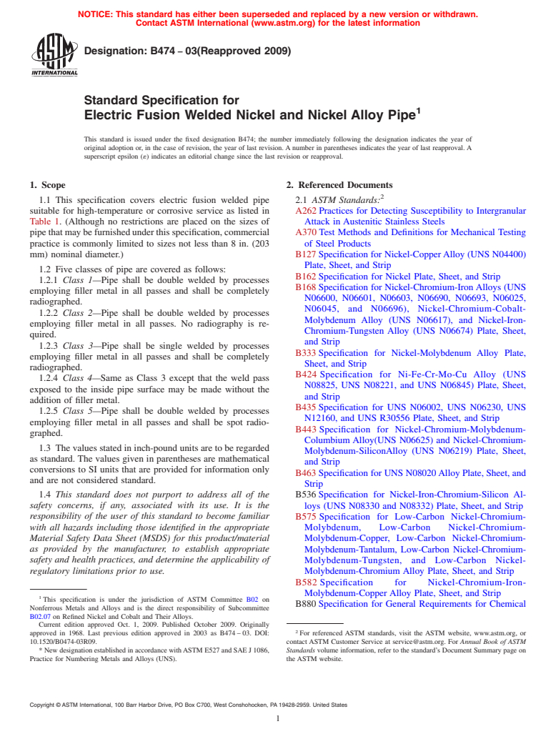 ASTM B474-03(2009) - Standard Specification for Electric Fusion Welded Nickel and Nickel Alloy Pipe