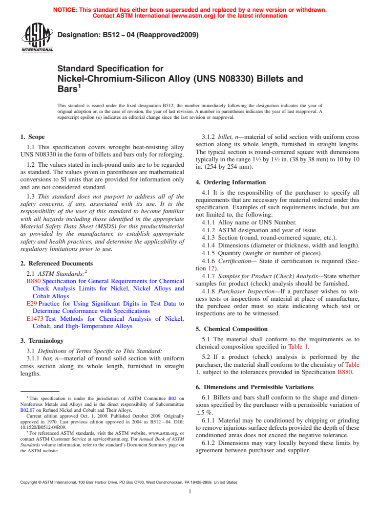 ASTM B512-04(2009) - Standard Specification for Nickel-Chromium-Silicon Alloy (UNS N08330) Billets and Bars