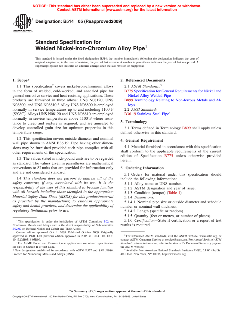 ASTM B514-05(2009) - Standard Specification for Welded Nickel-Iron-Chromium Alloy Pipe