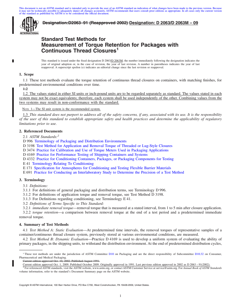 REDLINE ASTM D2063/D2063M-09 - Standard Test Methods for Measurement of Torque Retention for Packages with Continuous Thread Closures