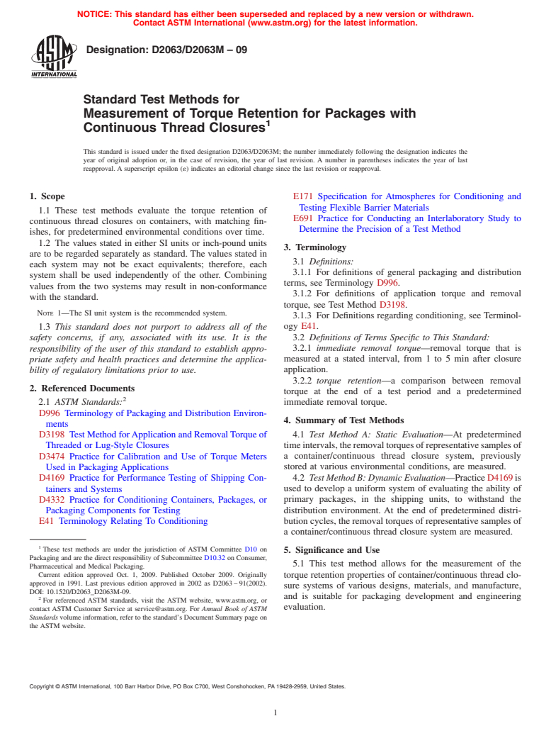 ASTM D2063/D2063M-09 - Standard Test Methods for Measurement of Torque Retention for Packages with Continuous Thread Closures