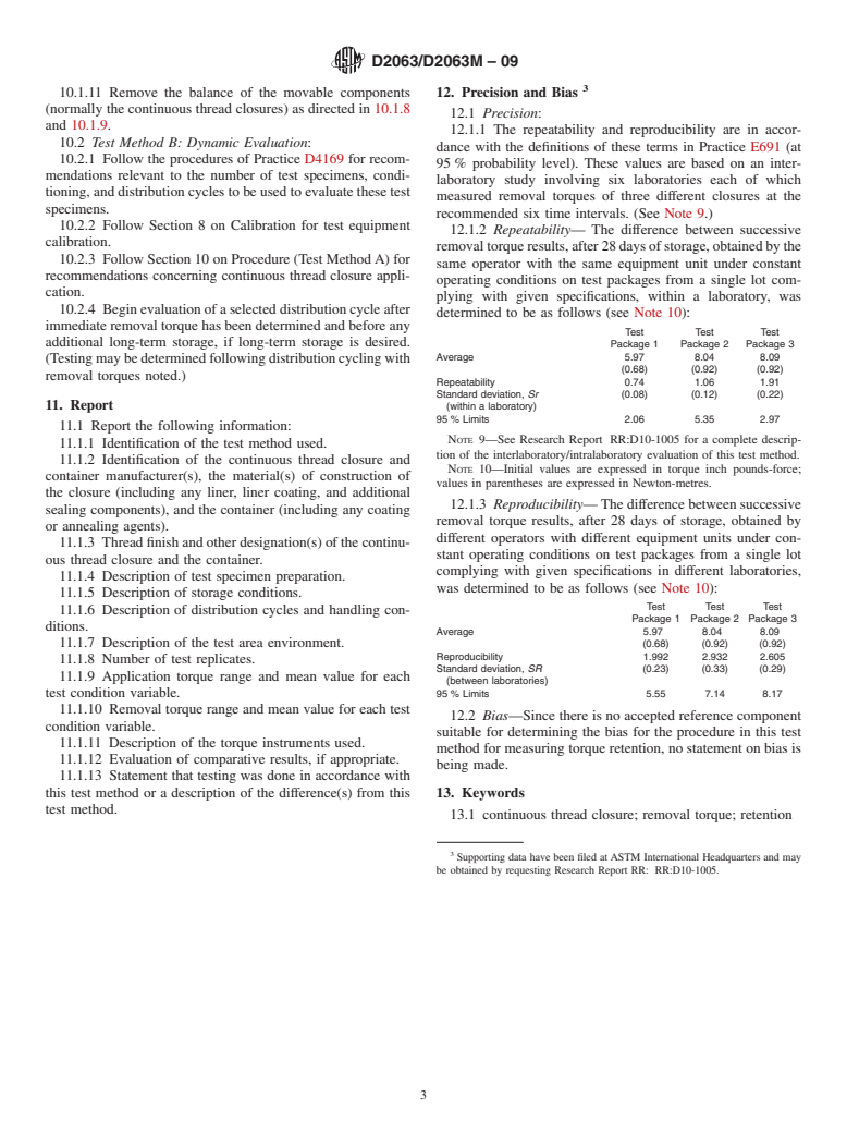 ASTM D2063/D2063M-09 - Standard Test Methods for Measurement of Torque Retention for Packages with Continuous Thread Closures