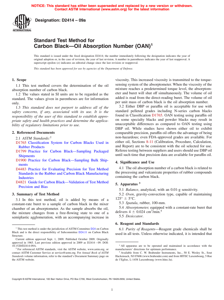 ASTM D2414-09a - Standard Test Method for  Carbon Black<span class='unicode'>&#x2014;</span>Oil Absorption Number (OAN)