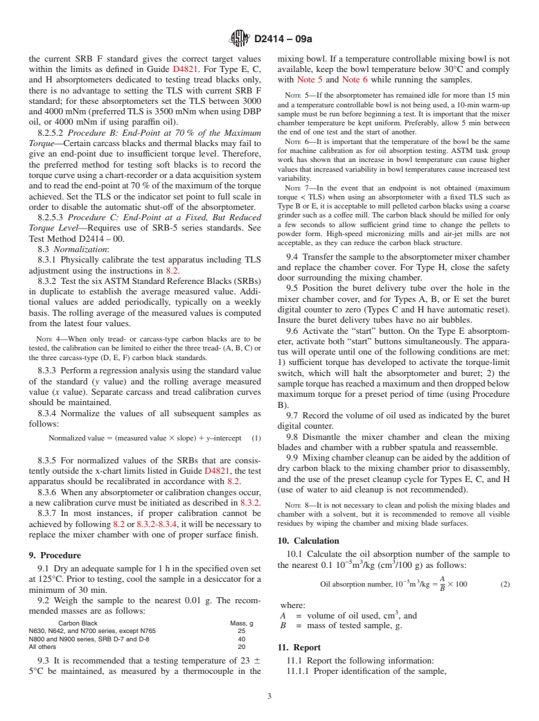 ASTM D2414-09a - Standard Test Method for  Carbon Black<span class='unicode'>&#x2014;</span>Oil Absorption Number (OAN)