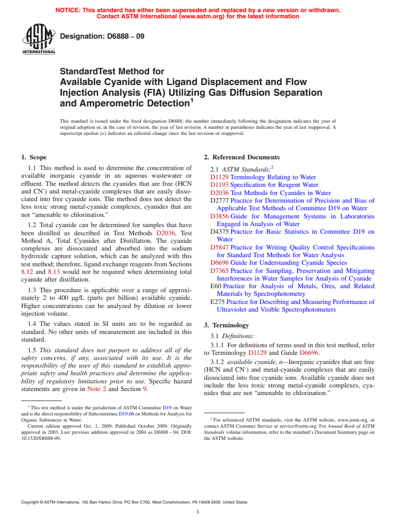 ASTM D6888-09 - Standard Test Method for Available Cyanide with Ligand Displacement and Flow Injection Analysis (FIA) Utilizing Gas Diffusion Separation and Amperometric Detection