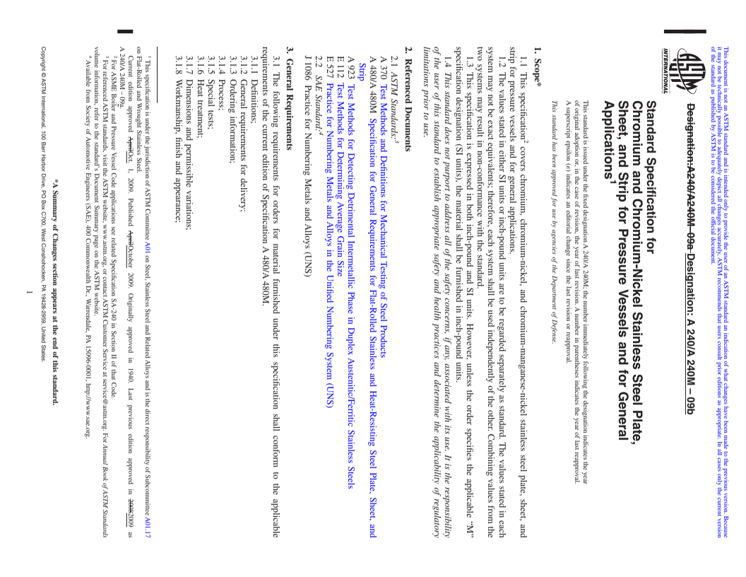 REDLINE ASTM A240/A240M-09b - Standard Specification for Chromium and Chromium-Nickel Stainless Steel Plate, Sheet, and Strip for Pressure Vessels and for General Applications