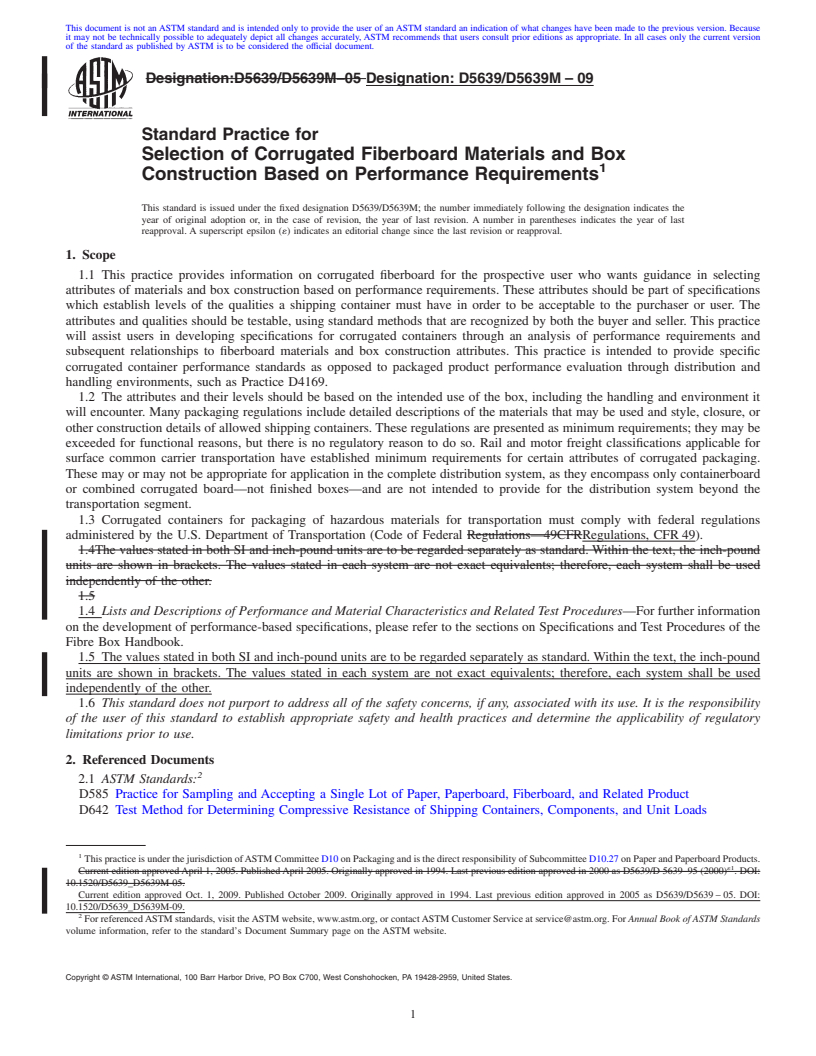 REDLINE ASTM D5639/D5639M-09 - Standard Practice for Selection of Corrugated Fiberboard Materials and Box Construction Based on Performance Requirements