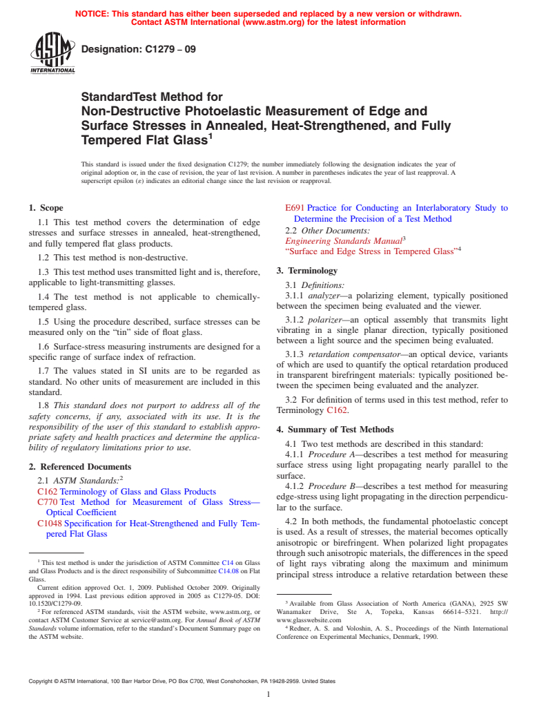 ASTM C1279-09 - Standard Test Method for Non-Destructive Photoelastic Measurement of Edge and Surface Stresses in Annealed, Heat-Strengthened, and Fully Tempered Flat Glass