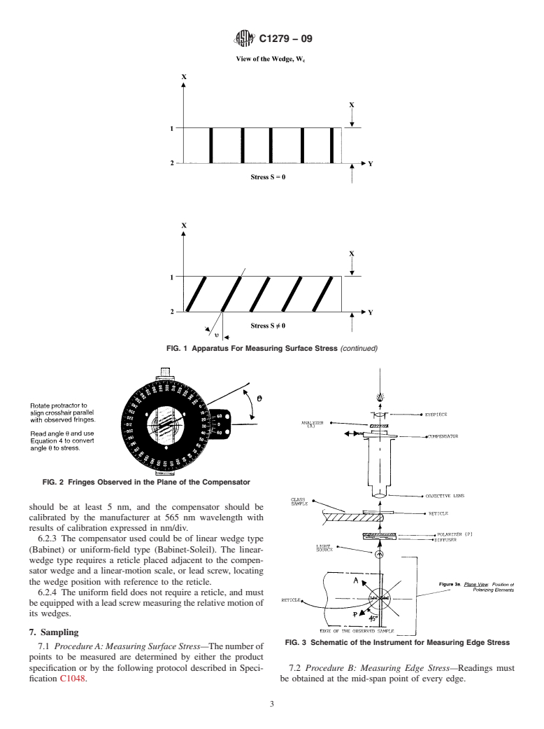 ASTM C1279-09 - Standard Test Method for Non-Destructive Photoelastic Measurement of Edge and Surface Stresses in Annealed, Heat-Strengthened, and Fully Tempered Flat Glass