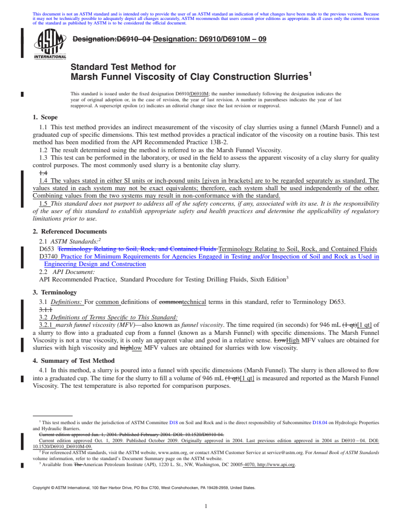 REDLINE ASTM D6910/D6910M-09 - Standard Test Method for Marsh Funnel Viscosity of Clay Construction Slurries (Withdrawn 2018)