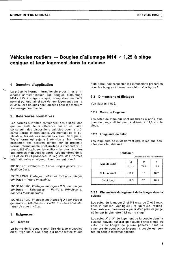 ISO 2344:1992 - Véhicules routiers -- Bougies d'allumage M14 x 1,25 a siege conique et leur logement dans la culasse