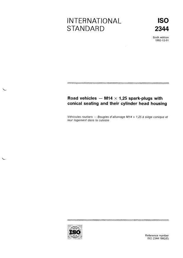 ISO 2344:1992 - Road vehicles -- M14 x 1,25 spark-plugs with conical seating and their cylinder head housing