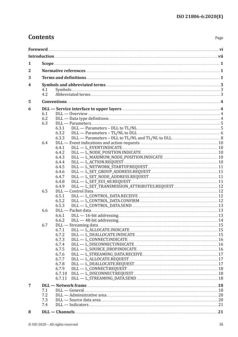 ISO 21806-6:2020 ISO 21806-6:2020 - Road vehicles — Media Oriented Systems Transport (MOST) — Part 6: Data link layer
Released:9/18/2020