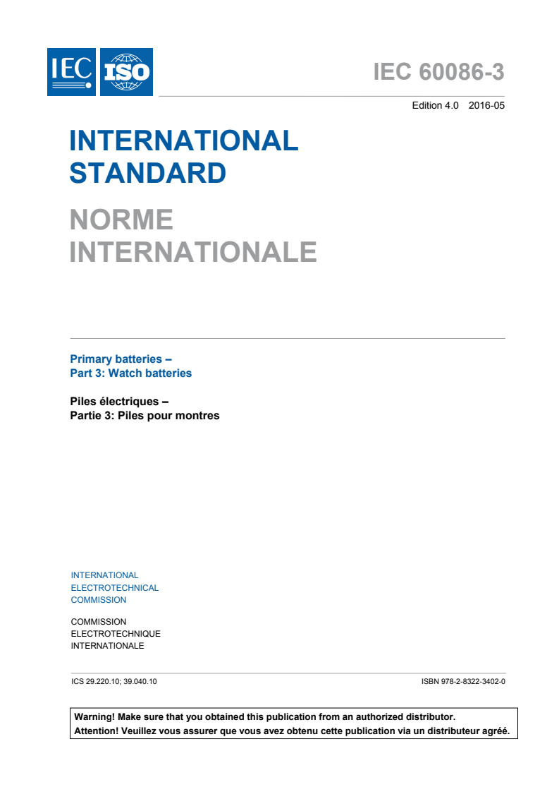 IEC 60086-3:2016 - Primary batteries — Part 3: Watch batteries
Released:8/26/2016