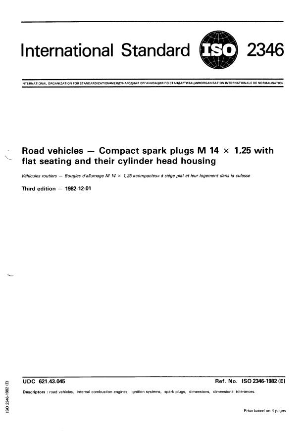 ISO 2346:1982 - Road vehicles -- Compact spark plugs M 14 x 1,25 with flat seating and their cylinder head housing