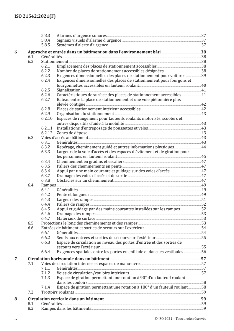 ISO 21542:2021 ISO 21542:2021 - Cadre bâti — Accessibilité et usage de l’environnement bâti
Released:6/1/2021 - Page 4 preview