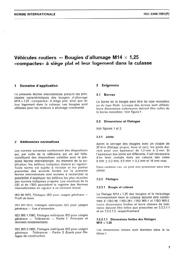 ISO 2346:1991 - Véhicules routiers -- Bougies d'allumage M14 x 1,25 "compactes" a siege plat et leur logement dans la culasse
