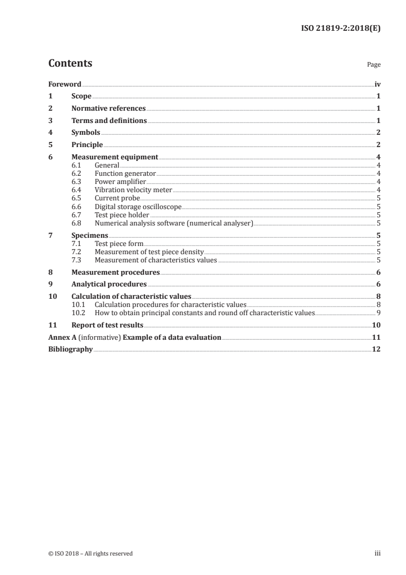 ISO 21819-2:2018 - Fine ceramics (advanced ceramics, advanced technical ceramics) — Characteristic of piezoelectric properties under high-load conditions — Part 2: Electrical transient response method under high vibration levels
Released:8/2/2018