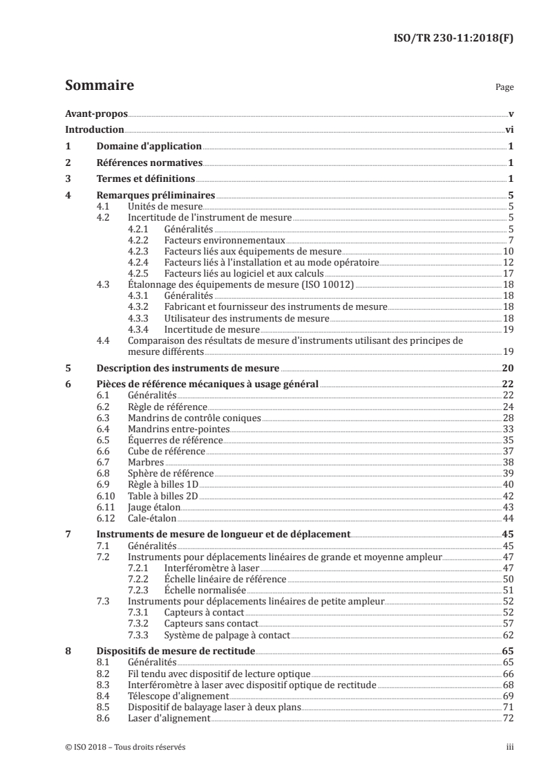 ISO/TR 230-11:2018 - Code d'essai des machines-outils — Partie 11: Instruments de mesure compatibles avec les essais de géométrie des machines-outils
Released:5/15/2018