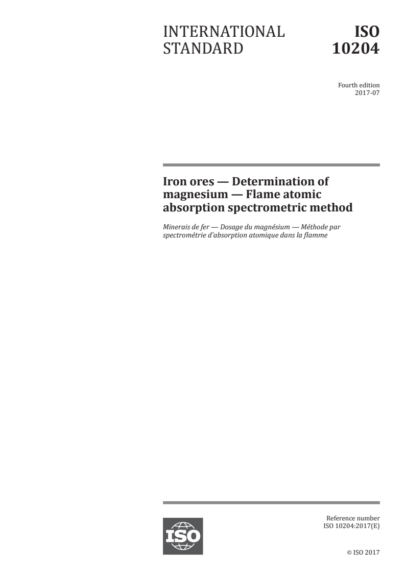 ISO 10204:2017 - Iron ores — Determination of magnesium — Flame atomic absorption spectrometric method
Released:7/19/2017