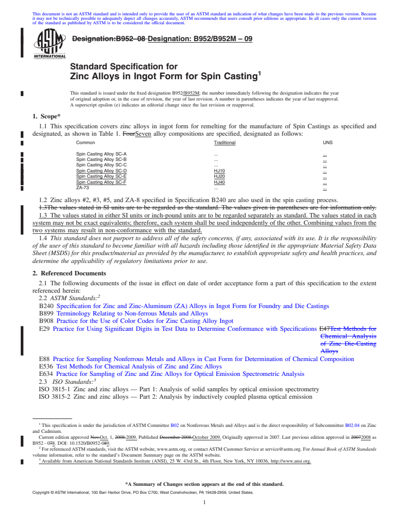 REDLINE ASTM B952/B952M-09 - Standard Specification for Zinc Alloys in Ingot Form for Spin Casting