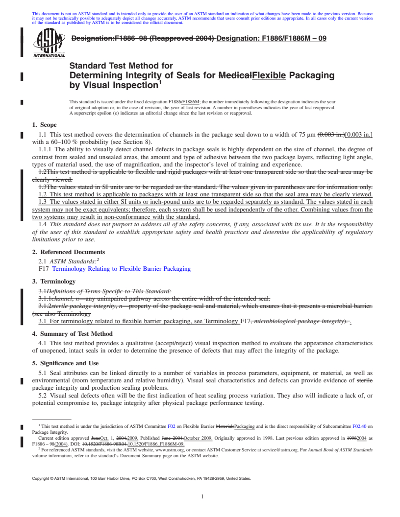 REDLINE ASTM F1886/F1886M-09 - Standard Test Method for Determining Integrity of Seals for Flexible Packaging by Visual Inspection