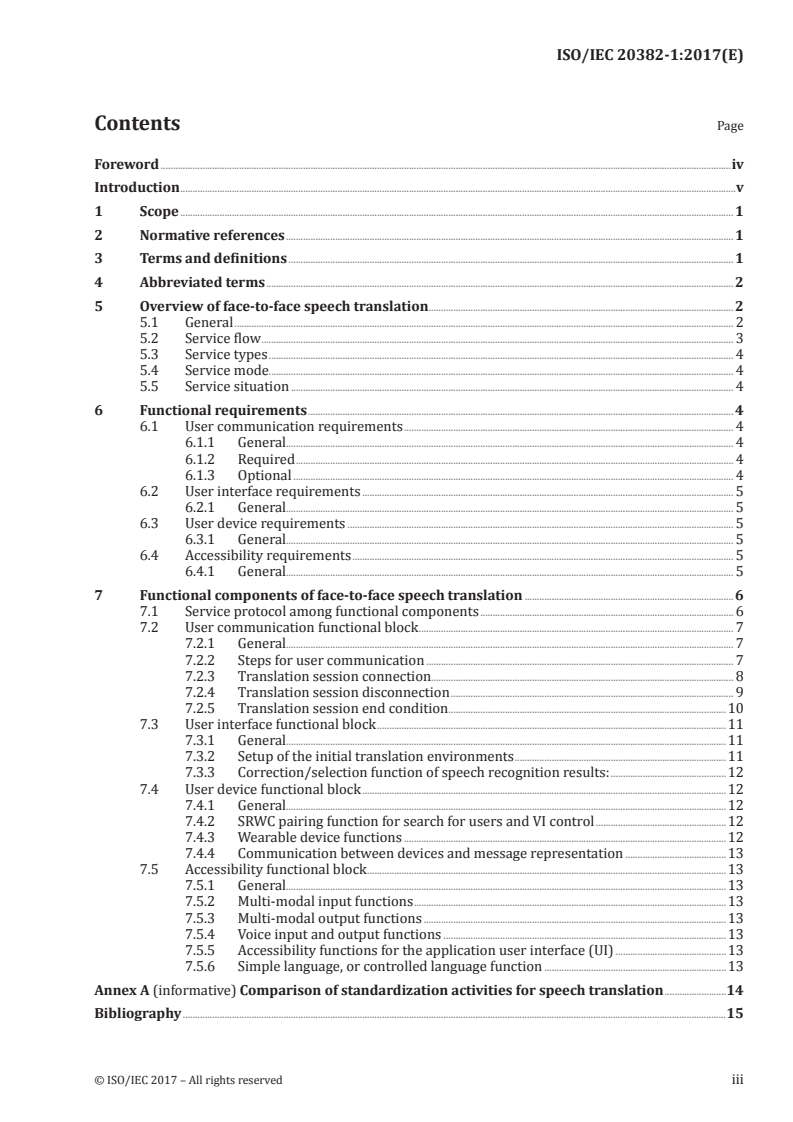 ISO/IEC 20382-1:2017 - Information technology — User interfaces — Face-to-face speech translation — Part 1: User interface
Released:10/24/2017