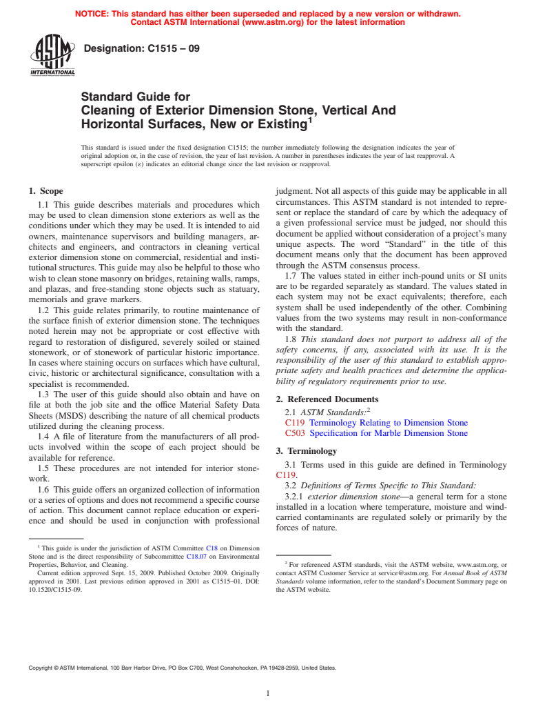 ASTM C1515-09 - Standard Guide for Cleaning of Exterior Dimension Stone, Vertical And Horizontal Surfaces, New or Existing