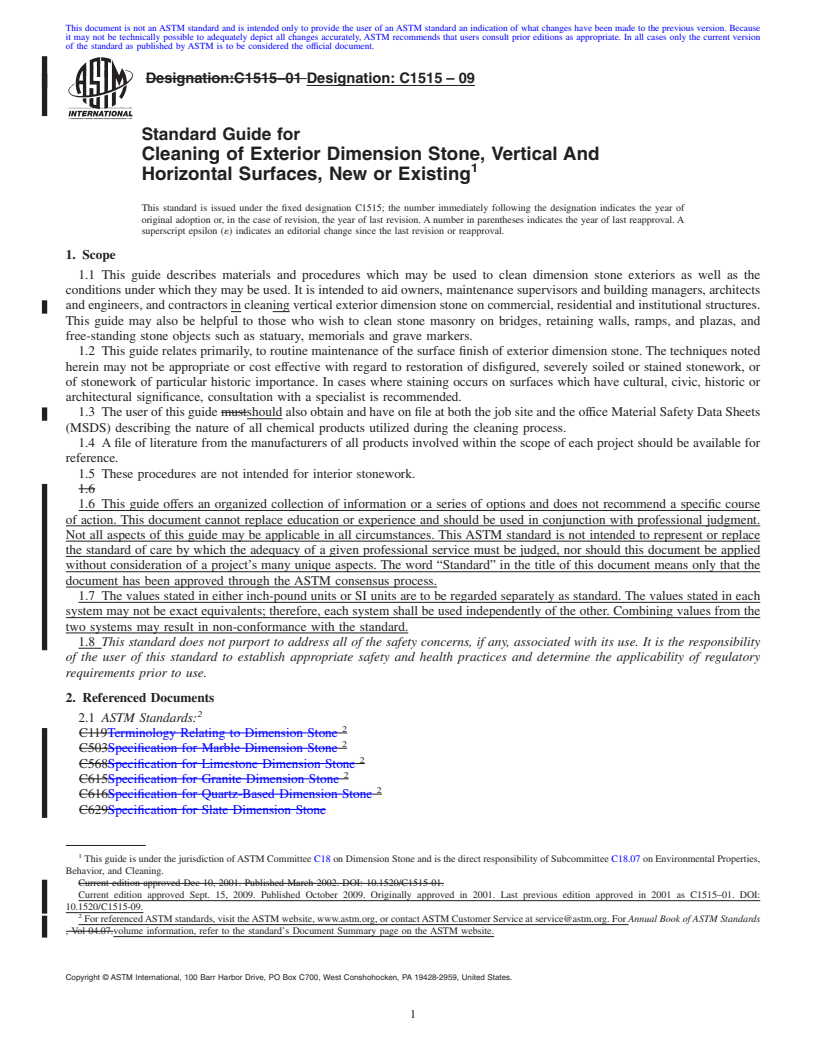 REDLINE ASTM C1515-09 - Standard Guide for Cleaning of Exterior Dimension Stone, Vertical And Horizontal Surfaces, New or Existing