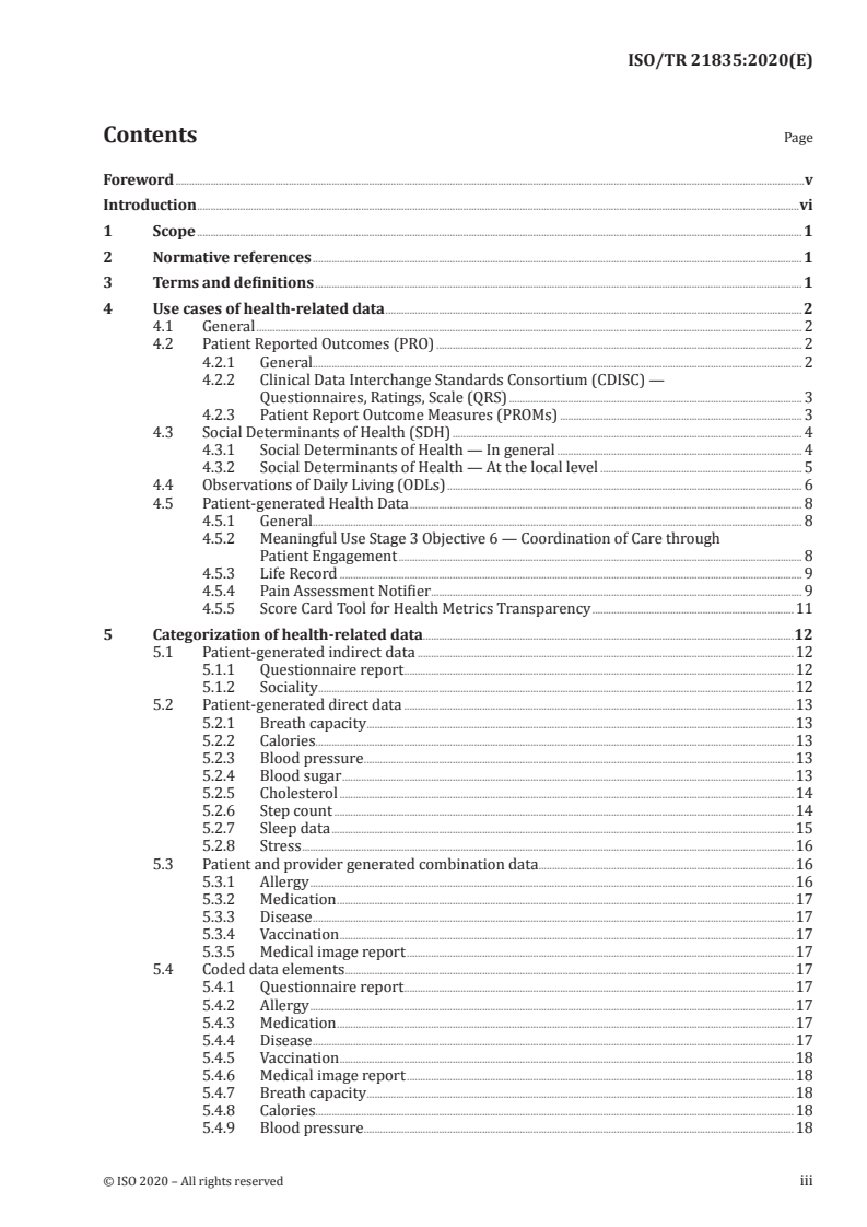 ISO/TR 21835:2020 - Health informatics — Personal health data generated on a daily basis
Released:6/25/2020
