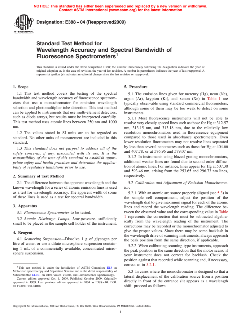 ASTM E388-04(2009) - Standard Test Method for Wavelength Accuracy and Spectral Bandwidth of Fluorescence Spectrometers <sup>,</sup>